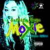 Moxie (Explicit) - Santina Vega&Chrizz Holmes