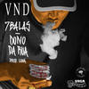 7 Balas / Dono da Rua (Explicit) - Vnd