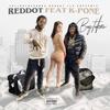 Bag Takers(feat. K-Pone) (Explicit) - Reddot&K-Pone