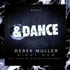 Right Now (Anton Jay Remix) - Derek Muller