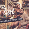 My Girl - Abz Jaxon&Fiokee&Leki