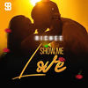 Show Me Love - RICHEE