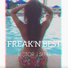 Freak'n Best - Victor J Sefo&Sefos.Beats