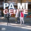 Pa Mi Gente - Augusto SCF&Mell Melody&B Flow