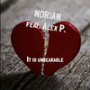 It Is Unbearable - Nor!an&Alex P.