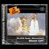 Blast Off - DJ 33&Munchini