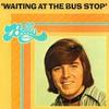 Waiting At The Bus Stop - Bobby Sherman