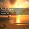 Weekday (Original Mix) - Glad Dark