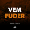 Vem Fuder (Explicit) - Dj MT do Jaca&Mc R6