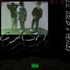 Cash (Explicit) - Lil Cold&Tenzy