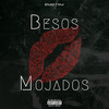 Besos Mojados (Remix|Explicit) - Bruno Crisa