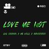 Love Me Not (feat. MG vell & Bryceprod) (Explicit) - Lul Deekon&MG Vell&Bryceprod