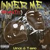 Inner ME (Frenemies) (Explicit) - VINCE&T-Bird