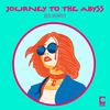 Journey to the Abyss - Ben Murphy