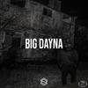 Big Dayna - Dayna