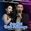 Satu Hati Untuk Selamanya - Lala Widy&Gerry Mahesa