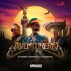 Aventurero (Radio Edit) - Aaron Sevilla&dbasser&Mijangos