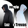 Luz e Trevas - DJ Alle Mark&Maycão