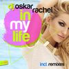 In My Life (Original Mix) - Dj Oskar&Rachel