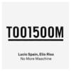 No More Maschine (Radio Edit) - Elio Riso&Lucio Spain