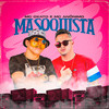 Masoquista (Explicit) - Mc Oxato&Mc Anonimo