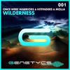 Wilderness (Original Mix) - Once Were Warriors&HITFINDERS&Molla