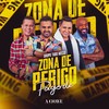 Zona de Perigo - Pagode - Grupo Tudo Nosso