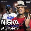 Gros bonnets - Niska&Madrane