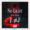 No Light(feat. Koubi) (Explicit) - Gazda&Koubi