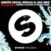 Mammoth (Radio Edit) - Dimitri Vegas & Like Mike&MOGUAI