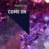 Come On - Rnbstylerz&Paweł Turski