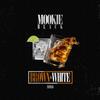 Brown and White(feat. Sam I Am) (Explicit) - Mookie Black&Sam I Am