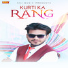 Kurti Ka Rang - Somvir Kathurwal