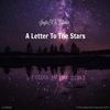 A Letter To The Stars (Original Mix) - JayteX&Elodia