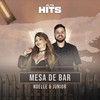 Mesa de Bar - Noelle e Junior&Alta Hits