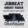 Ghost Rider (Original Mix) - Jibbeat