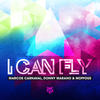 I Can Fly (Radio Mix) - Marcos Carnaval&Donny Marano&Moffous