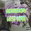 Last Love (Explicit) - NoNation&K.A.N.T.A&Yukk&kanta kudo&yusuke takahashi