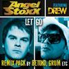 Let Go (Grum Radio Edit) - Angel Stoxx&Drew