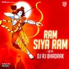 Ram Siya Ram (Lo-fi) - DJ RJ Bhadrak&Sachet Tandon