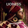 Lioness - Queen Omega&Lions Flow&Florentin Coquelin