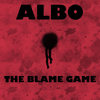 The Blame Game - Albo