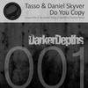 Do You Copy (Ally Brown Remix) - Tasso&Daniel Skyver