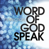 Word of God Speak  - Single (Radio Edit) - Perfection