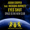 Eyes Shut (Andre Rautenberg Remix) - Adam Cooper&Natasha Burnett&Andre Rautenberg
