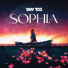 Sophia (Explicit) - Yaw Tog