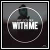 With Me (Radio Edit) - Jay Colyer