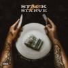 Stack or Starve (feat. Pistol Pete & Enzo) (Explicit) - Shely210&Pistol Pete & Enzo