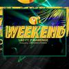 Weekend (feat. P Mawenge) - ladtz&P Mawenge