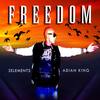 Freedom (Instrumental Mix) - 3Elements&Adian King&Lastborn Sax